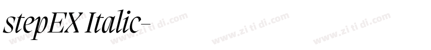 stepEX Italic字体转换 stepEX Italic字体转换